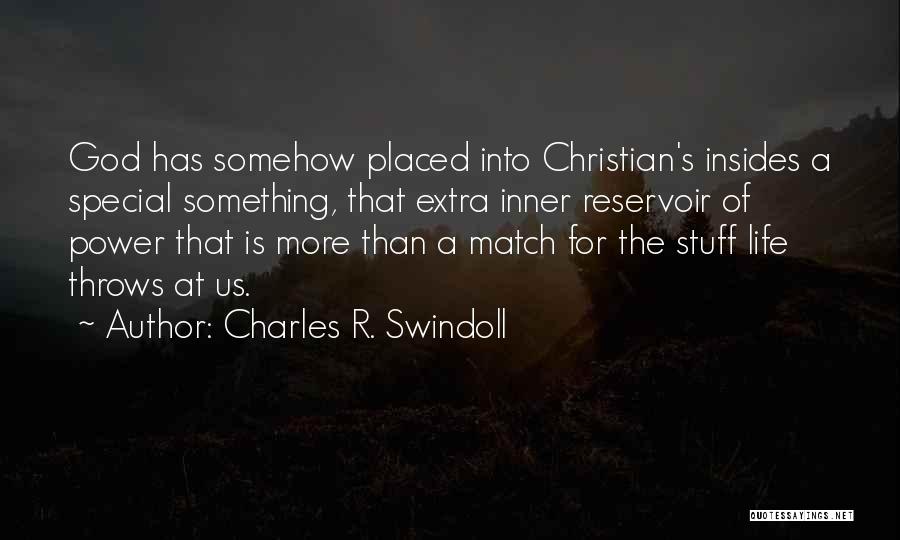 God's Power Quotes By Charles R. Swindoll