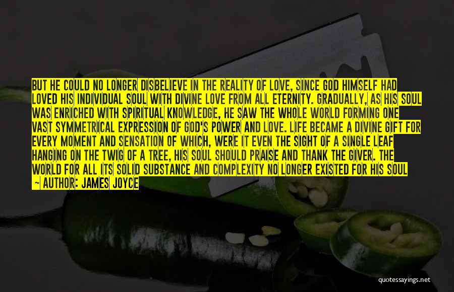 God's Power Quotes By James Joyce God's Power Quotes By James Joyce