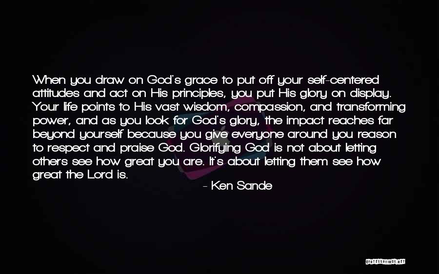 God's Power Quotes By Ken Sande