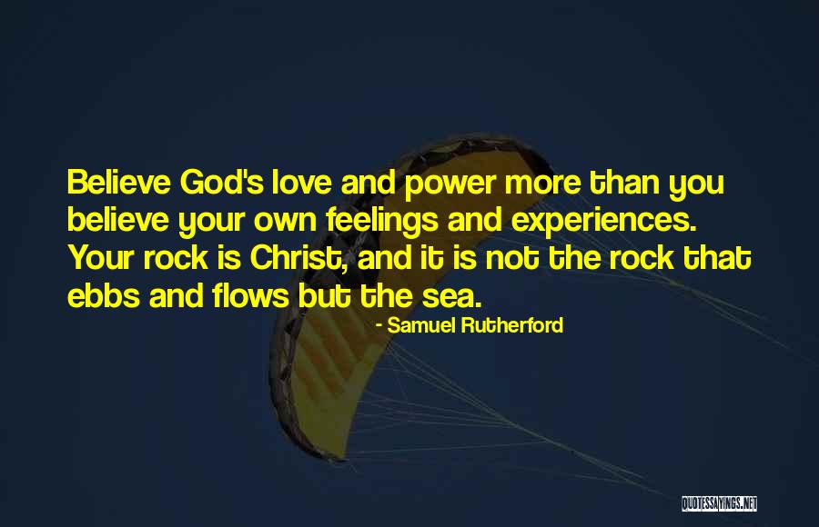 God's Power Quotes By Samuel Rutherford