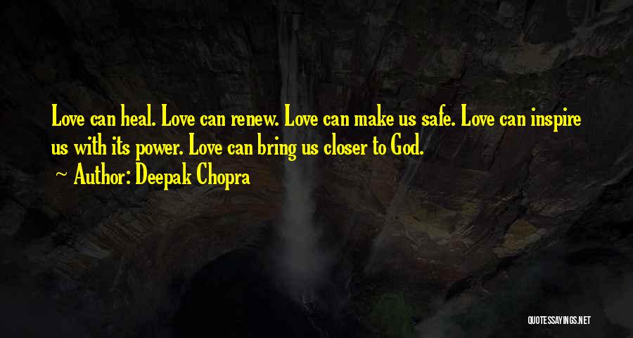 God's Power To Heal Quotes By Deepak Chopra