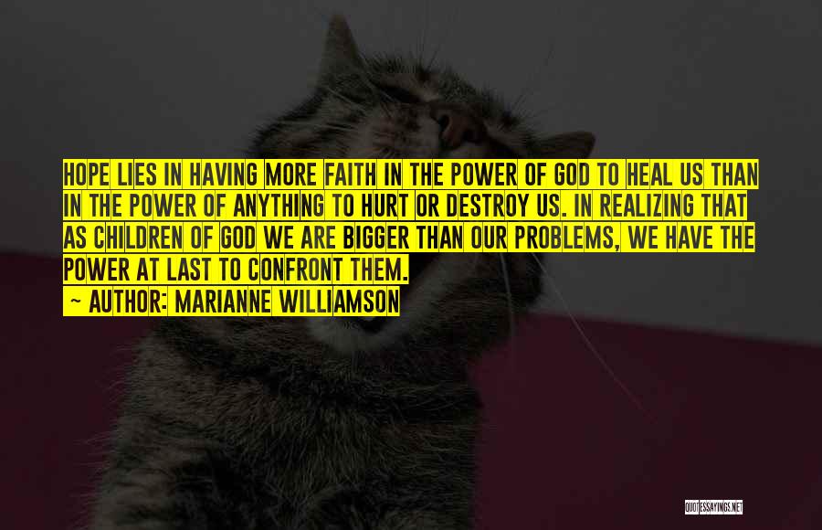 God's Power To Heal Quotes By Marianne Williamson