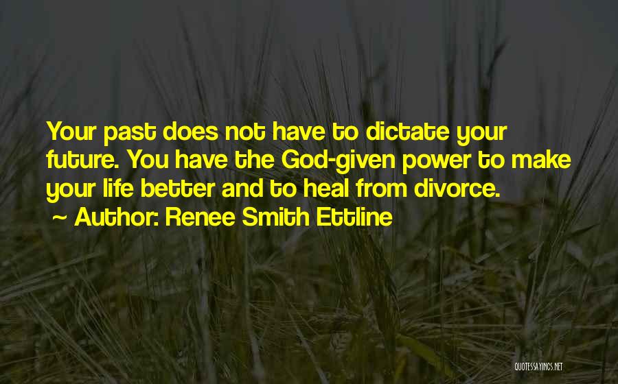 God's Power To Heal Quotes By Renee Smith Ettline