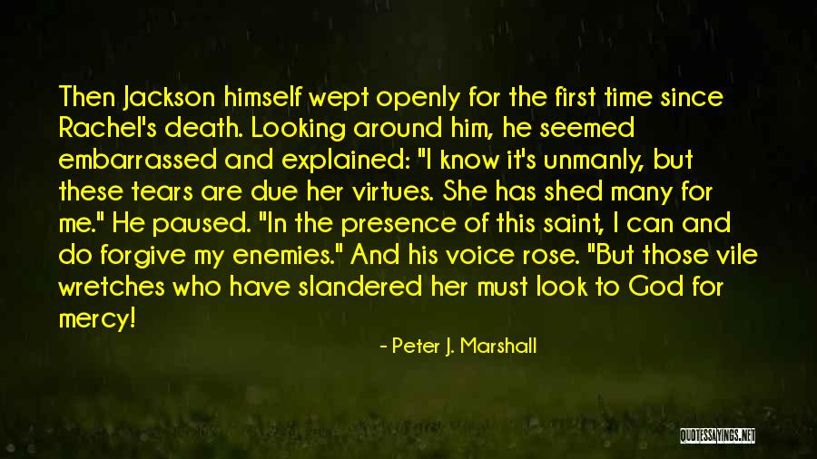 God's Presence Quotes By Peter J. Marshall