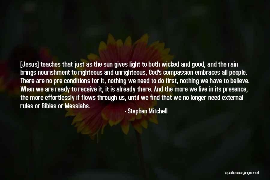 God's Presence Quotes By Stephen Mitchell