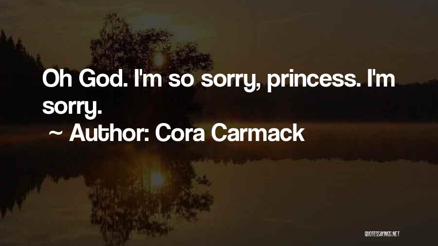 God's Princess Quotes By Cora Carmack