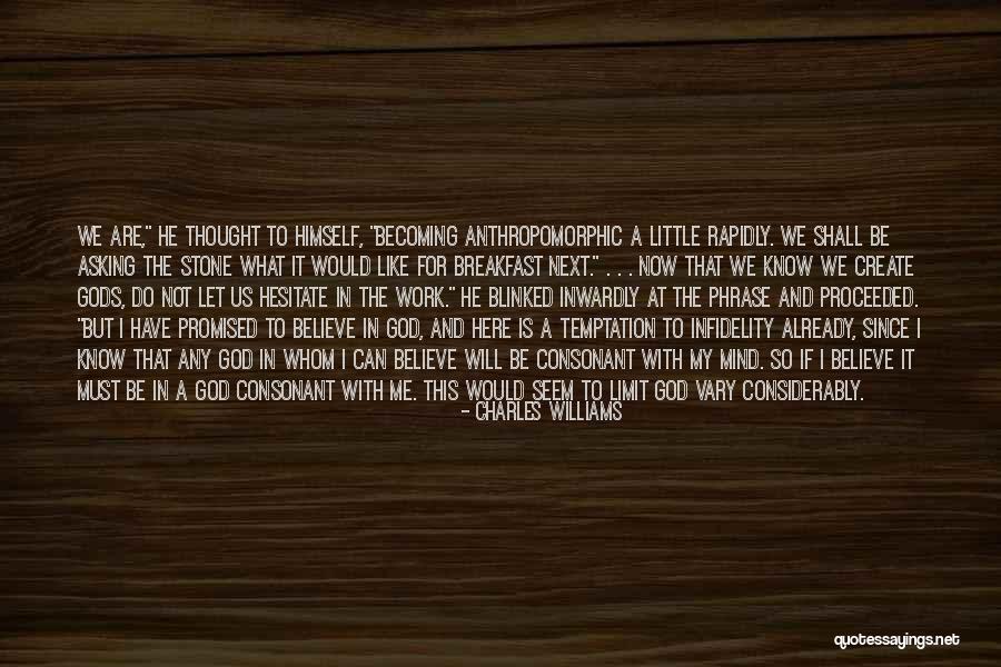 Gods Promised Quotes By Charles Williams
