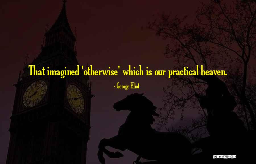 Gods Promised Quotes By George Eliot