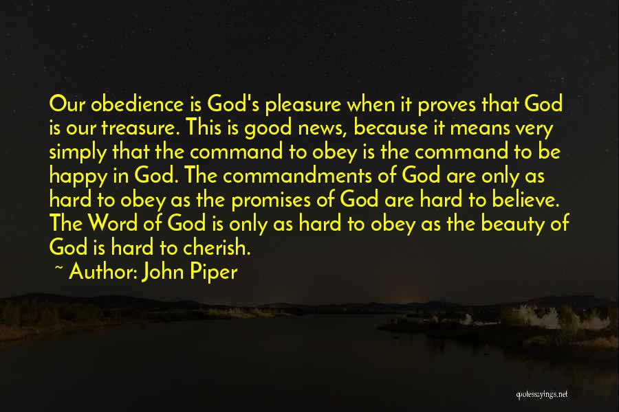 God's Promises Quotes By John Piper