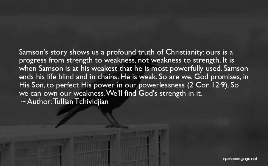 God's Promises Quotes By Tullian Tchividjian