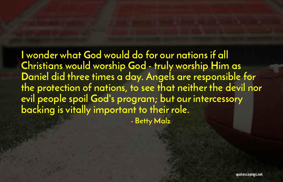 God's Protection Quotes By Betty Malz God's Protection Quotes By Betty Malz