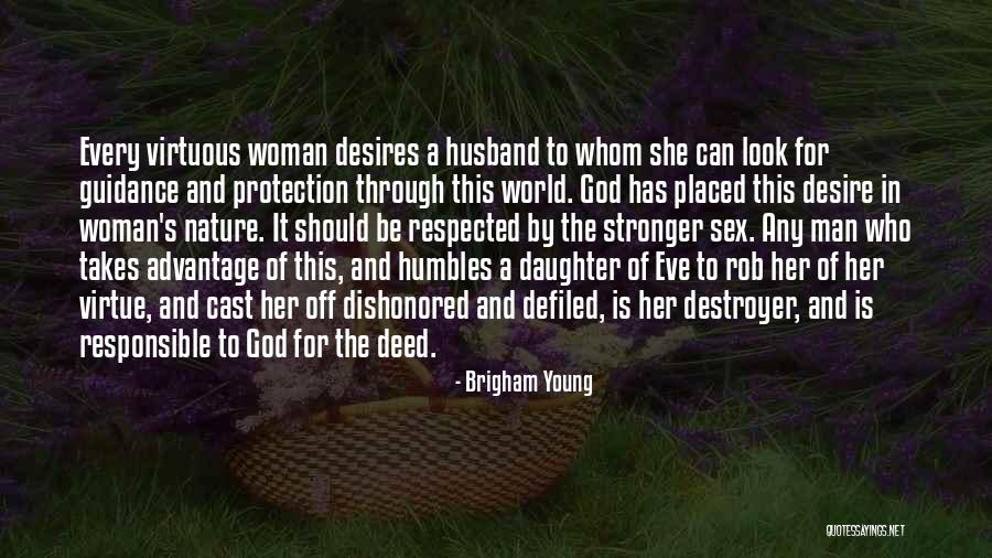 God's Protection Quotes By Brigham Young God's Protection Quotes By Brigham Young