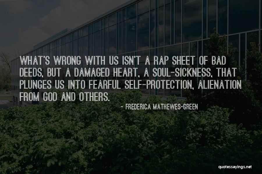 God's Protection Quotes By Frederica Mathewes-Green God's Protection Quotes By Frederica Mathewes-Green