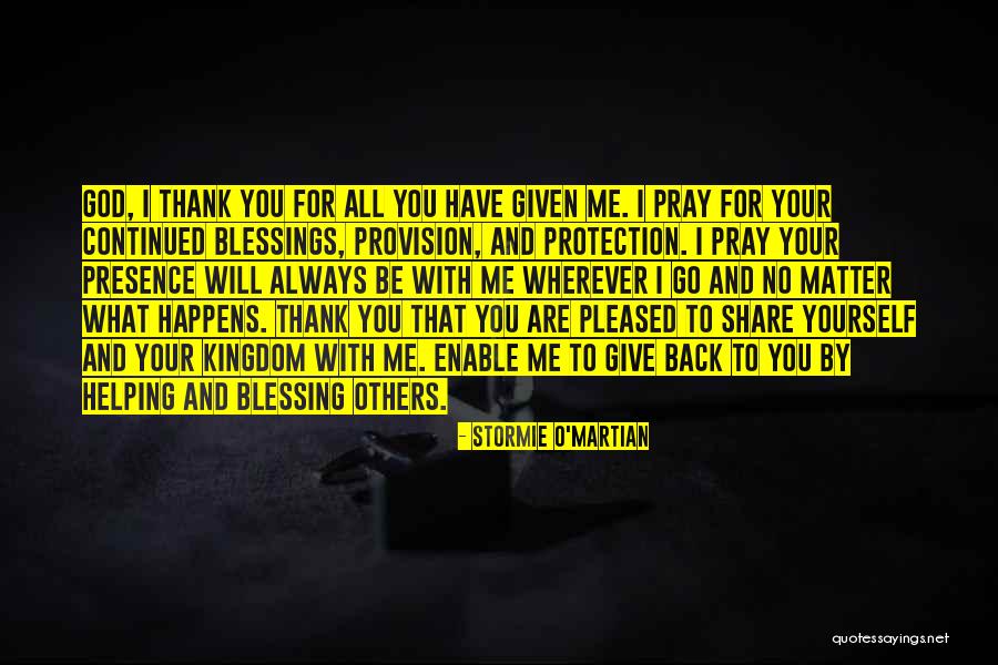 God's Protection Quotes By Stormie O'martian God's Protection Quotes By Stormie O'martian