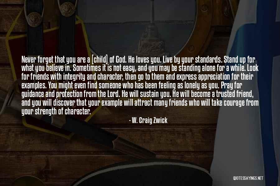 God's Protection Quotes By W. Craig Zwick God's Protection Quotes By W. Craig Zwick