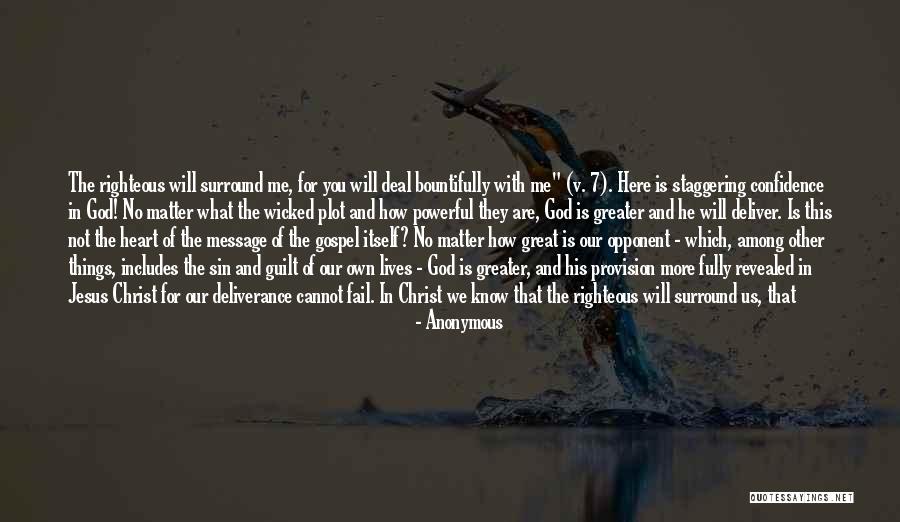 God's Provision Quotes By Anonymous God's Provision Quotes By Anonymous