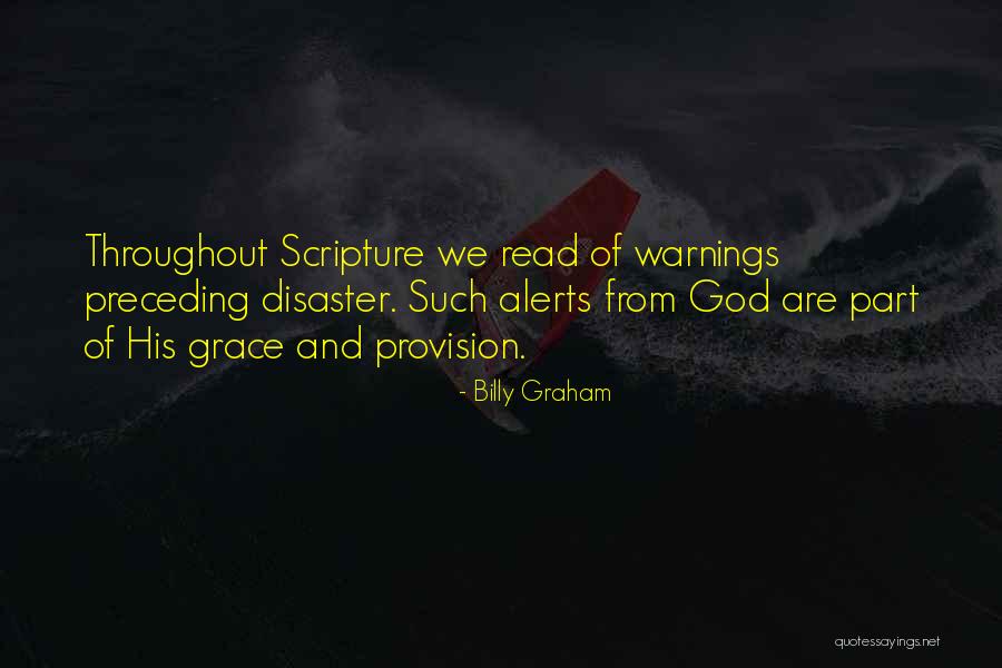 God's Provision Quotes By Billy Graham God's Provision Quotes By Billy Graham