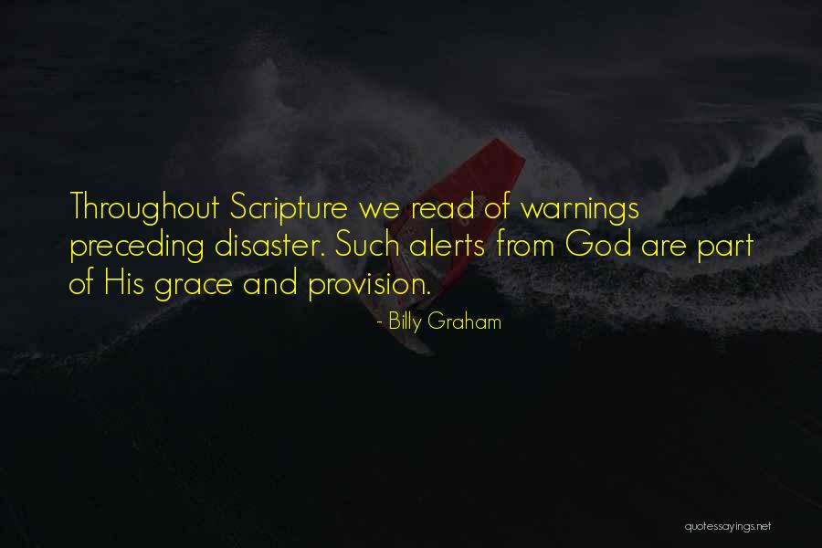 God's Provision Quotes By Billy Graham