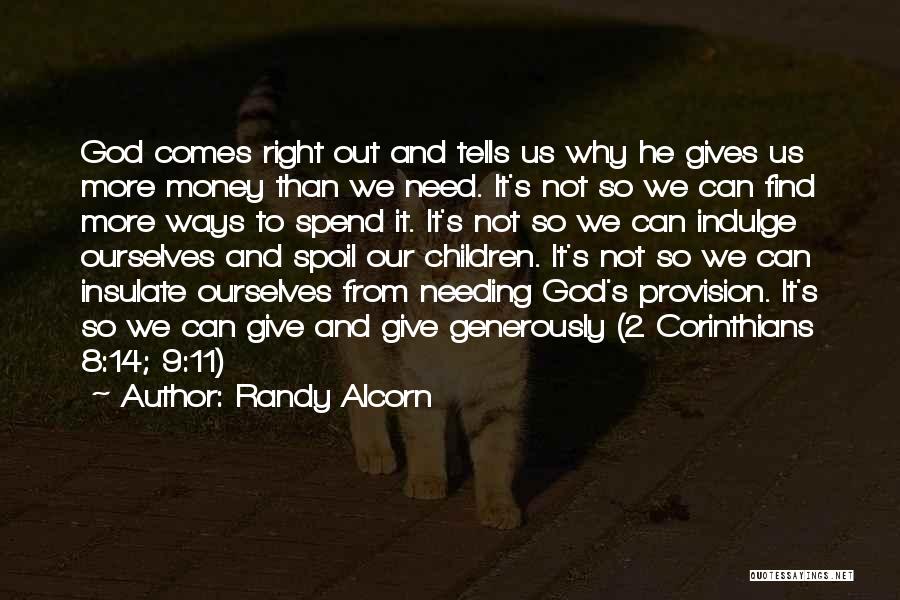 God's Provision Quotes By Randy Alcorn