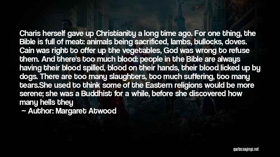 God's Punishment Bible Quotes By Margaret Atwood