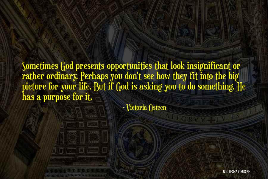 God's Purpose For Your Life Quotes By Victoria Osteen God's Purpose For Your Life Quotes By Victoria Osteen