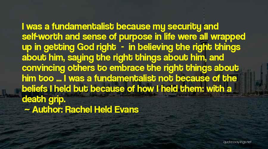 God's Purpose In My Life Quotes By Rachel Held Evans