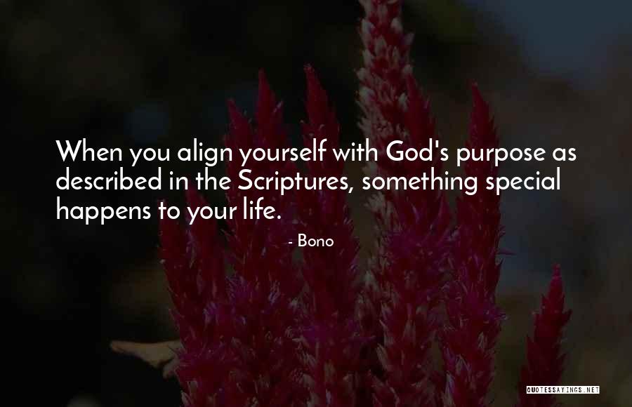 God's Purpose Quotes By Bono God's Purpose Quotes By Bono