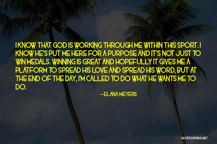 God's Purpose Quotes By Elana Meyers God's Purpose Quotes By Elana Meyers