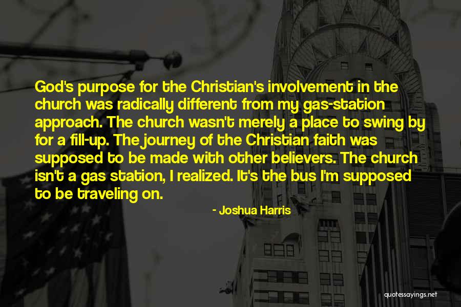God's Purpose Quotes By Joshua Harris God's Purpose Quotes By Joshua Harris