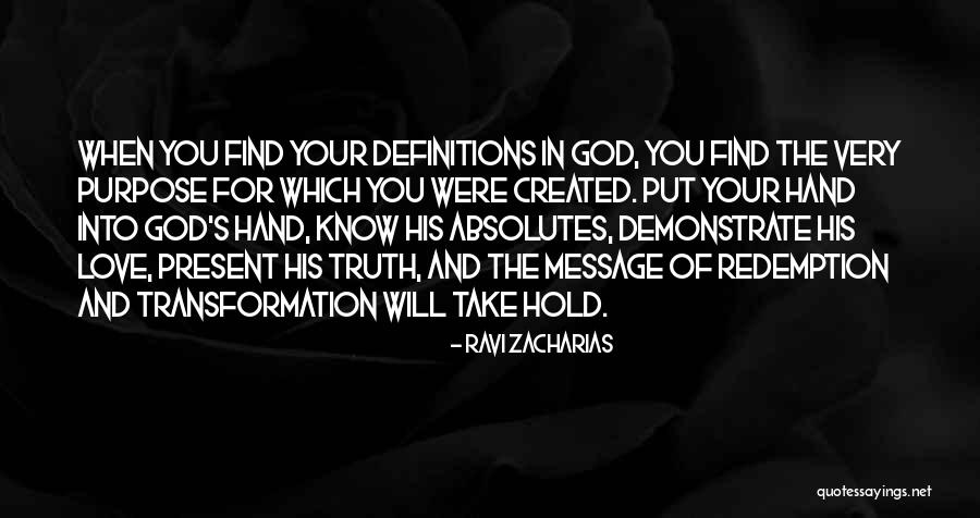 God's Purpose Quotes By Ravi Zacharias God's Purpose Quotes By Ravi Zacharias