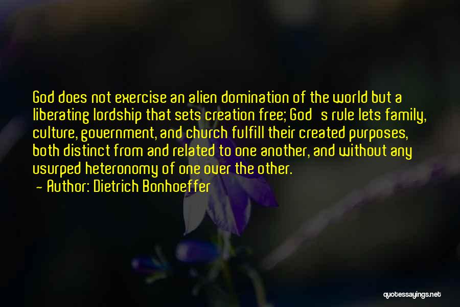 God's Purposes Quotes By Dietrich Bonhoeffer