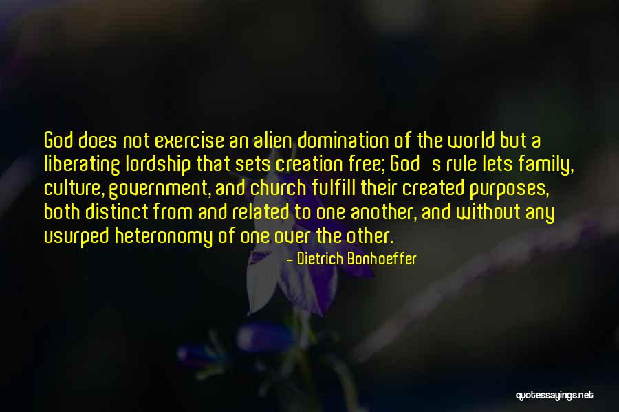 God's Purposes Quotes By Dietrich Bonhoeffer