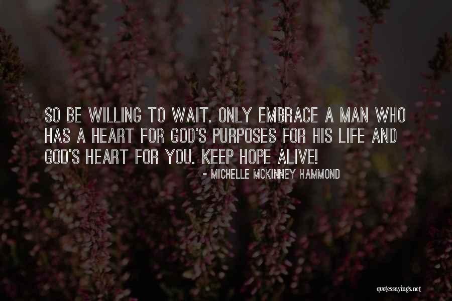 God's Purposes Quotes By Michelle McKinney Hammond