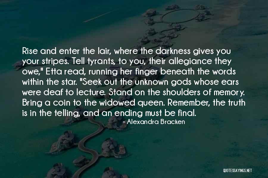 Gods Queen Quotes By Alexandra Bracken Gods Queen Quotes By Alexandra Bracken