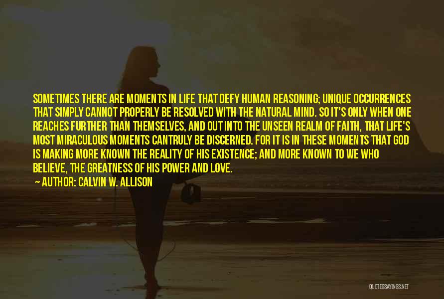 God's Reasoning Quotes By Calvin W. Allison