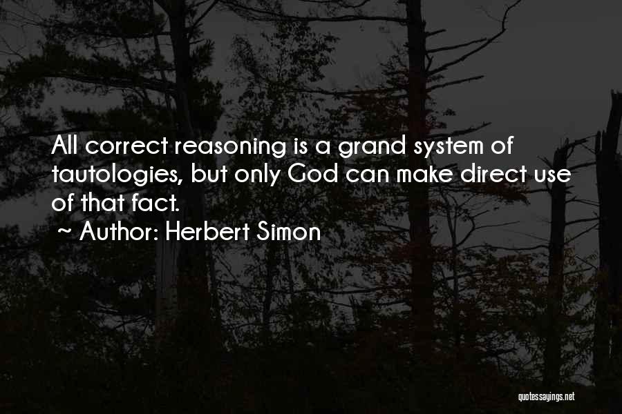 God's Reasoning Quotes By Herbert Simon