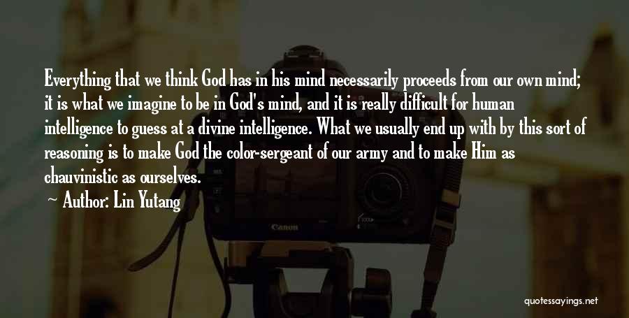 God's Reasoning Quotes By Lin Yutang