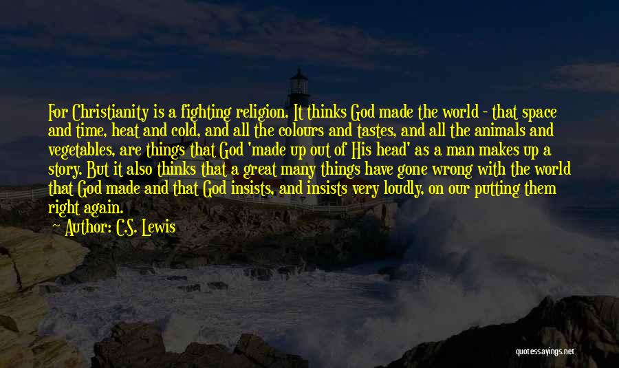 God's Right Time Quotes By C.S. Lewis