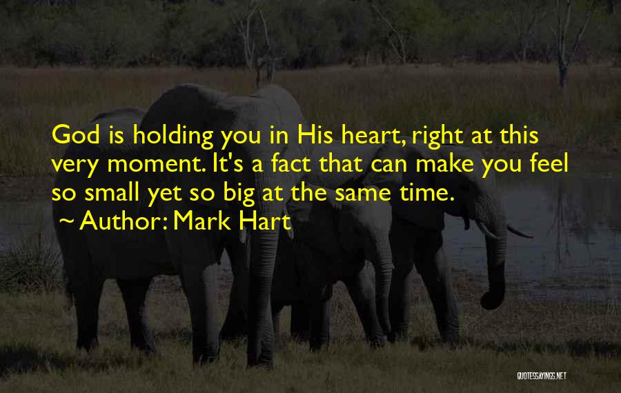 God's Right Time Quotes By Mark Hart