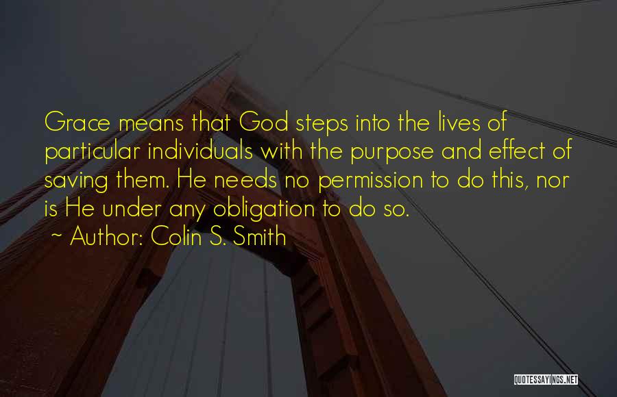 God's Saving Grace Quotes By Colin S. Smith