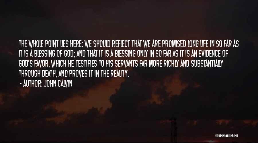 God's Servants Quotes By John Calvin