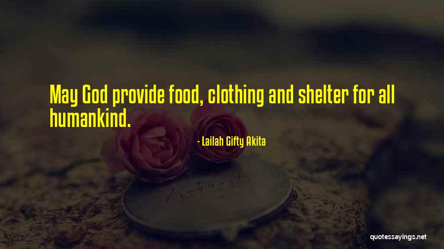 God's Shelter Quotes By Lailah Gifty Akita