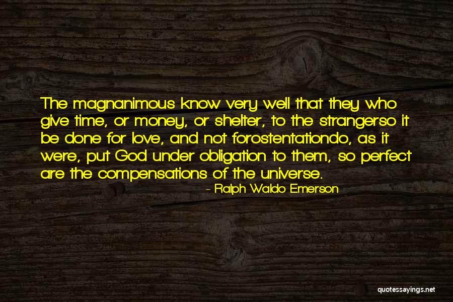 God's Shelter Quotes By Ralph Waldo Emerson God's Shelter Quotes By Ralph Waldo Emerson
