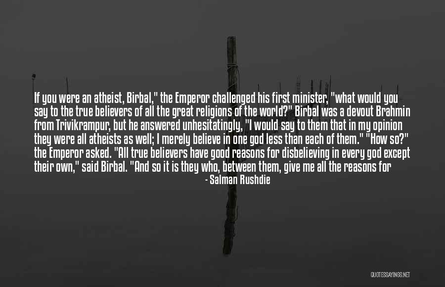 God's Shelter Quotes By Salman Rushdie