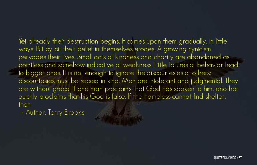 God's Shelter Quotes By Terry Brooks