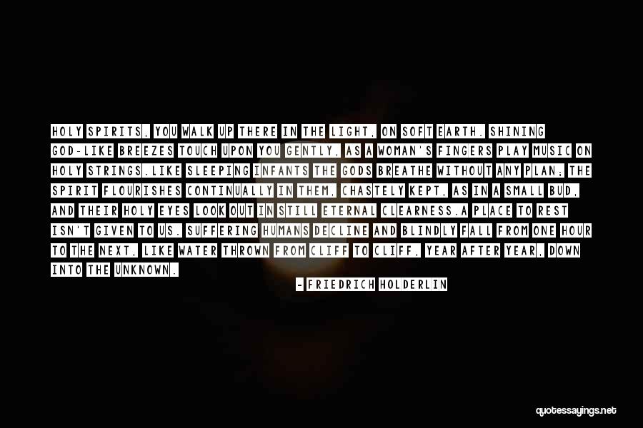 God's Shining Light Quotes By Friedrich Holderlin God's Shining Light Quotes By Friedrich Holderlin