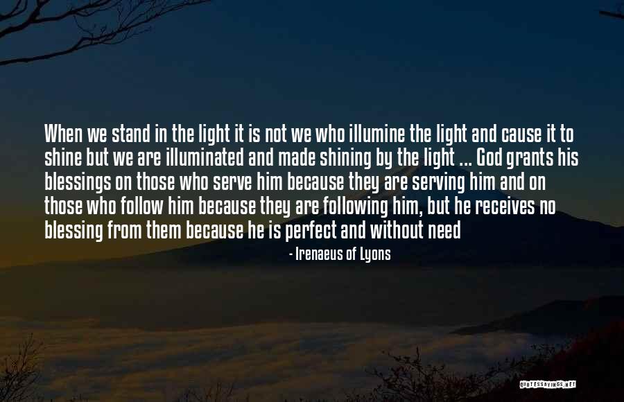 God's Shining Light Quotes By Irenaeus Of Lyons