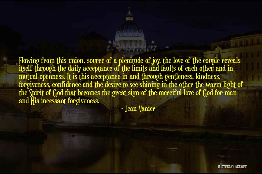 God's Shining Light Quotes By Jean Vanier God's Shining Light Quotes By Jean Vanier