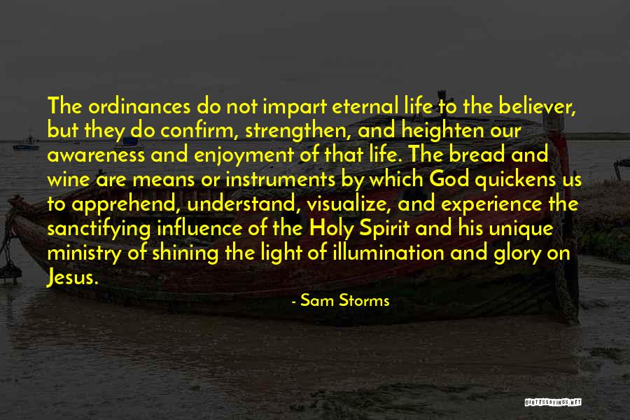 God's Shining Light Quotes By Sam Storms