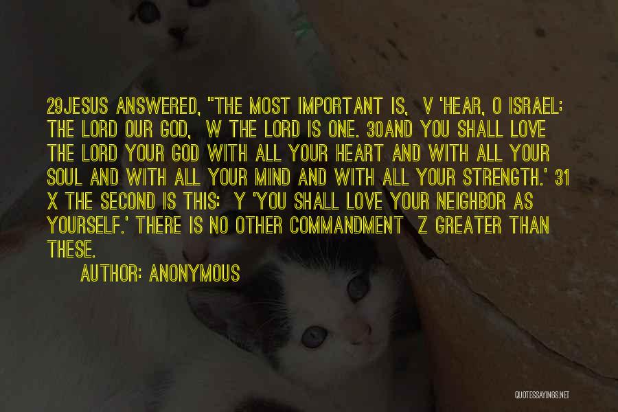 God's Strength And Love Quotes By Anonymous